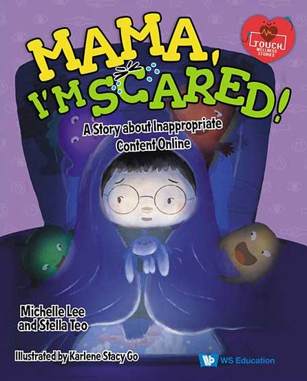 Mama, I'm Scared! A Story about Inappropriate Content Online