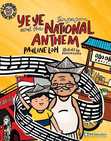Ye Ye and the Singapore National Anthem (Backorder)