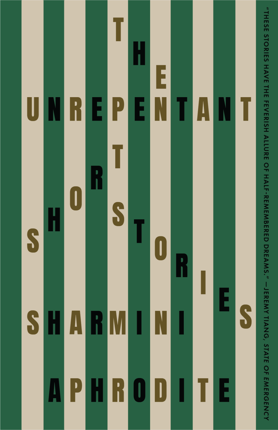 The Unrepentant: Short Stories