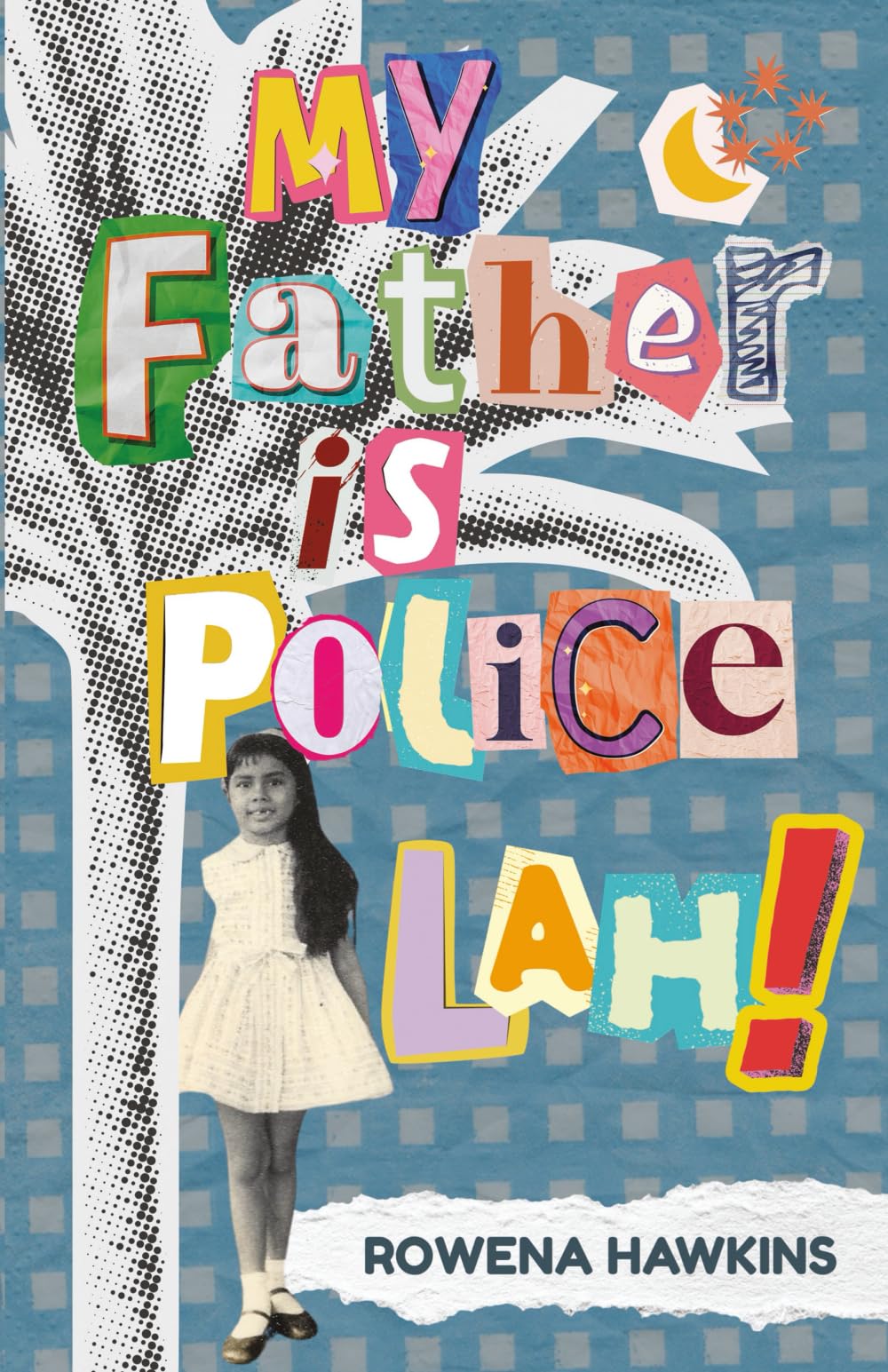 My Father Is Police Lah!