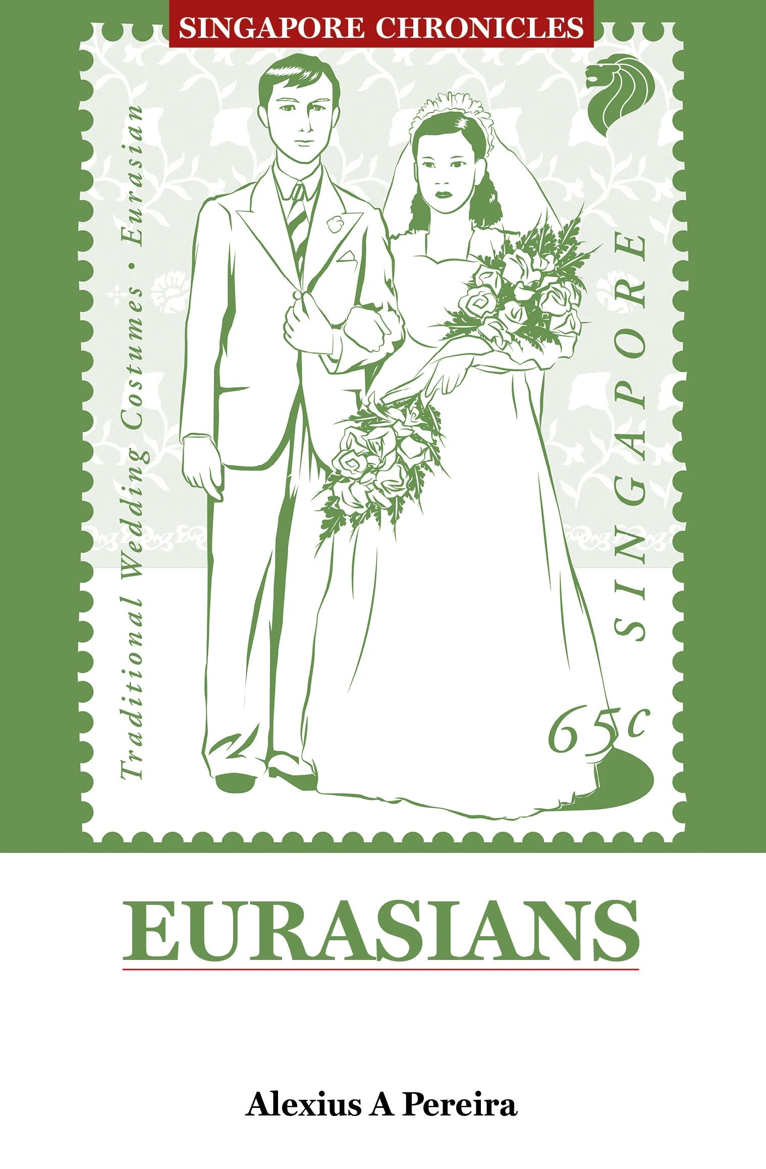Singapore Chronicles: Eurasians