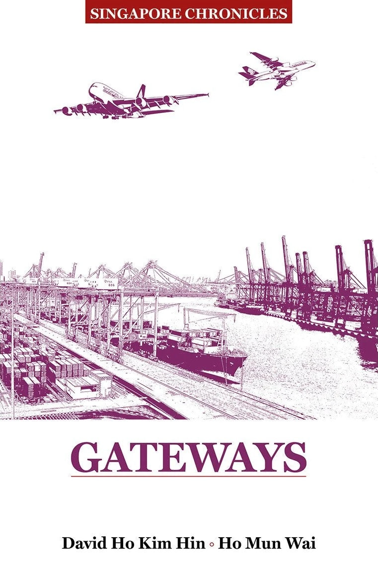 Singapore Chronicles: Gateways