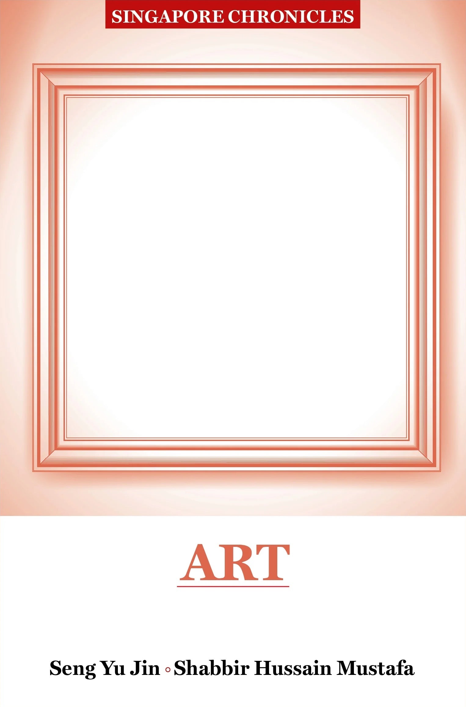 Singapore Chronicles: Art
