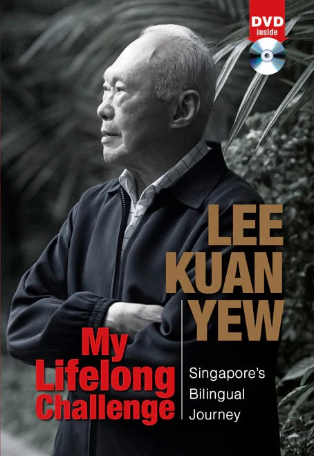 My Lifelong Challenge: Singapore's Bilingual Journey
