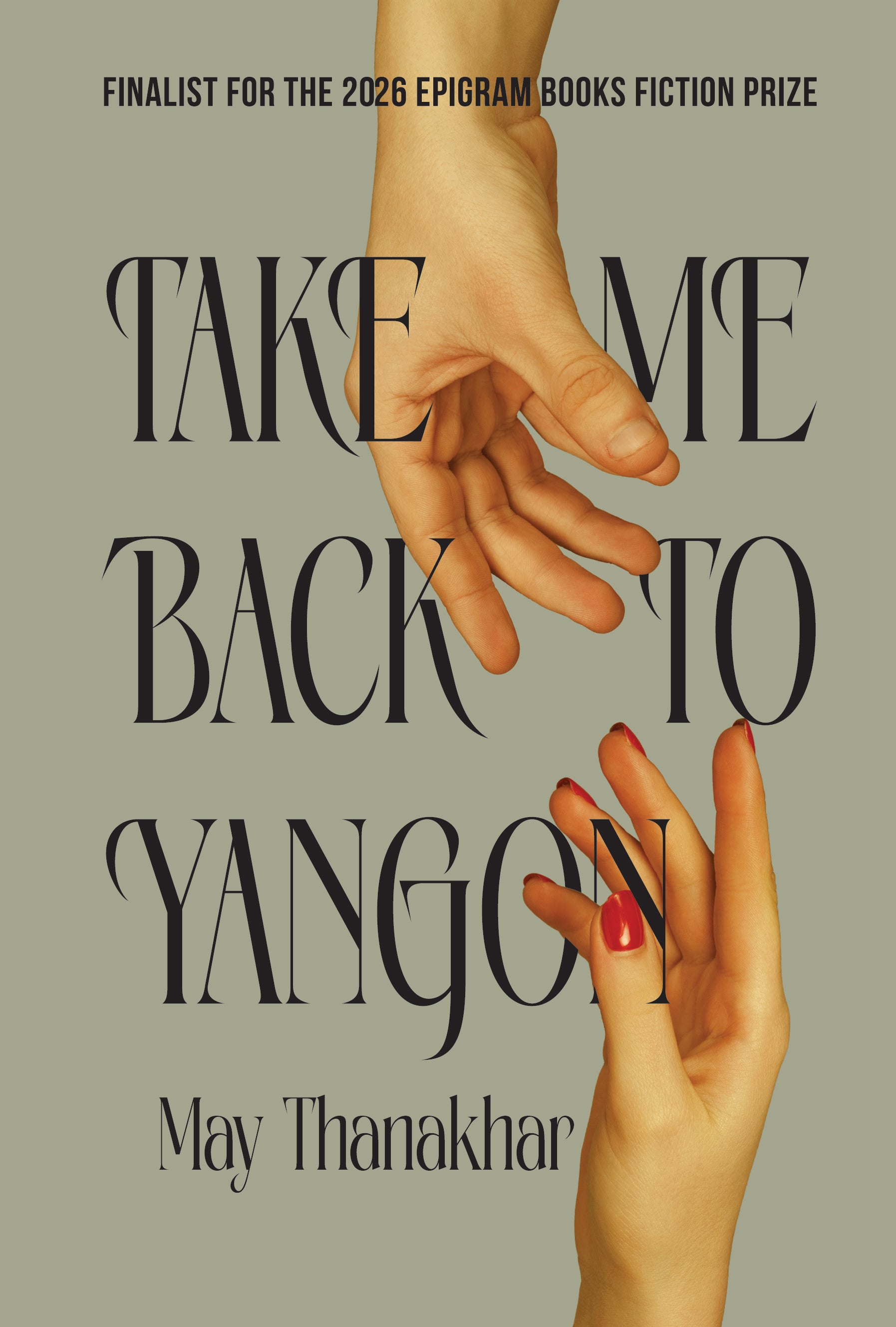 Take Me Back to Yangon (Preorder)