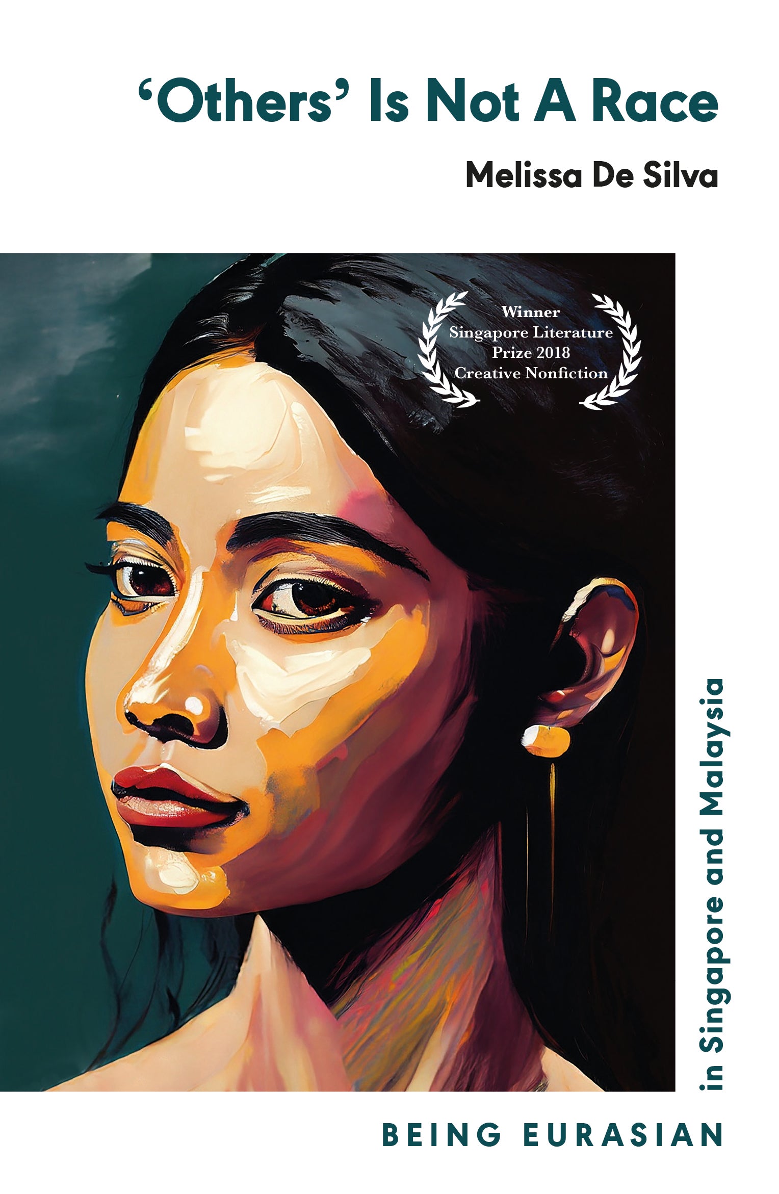 'Others' Is Not A Race: Being Eurasian in Singapore and Malaysia