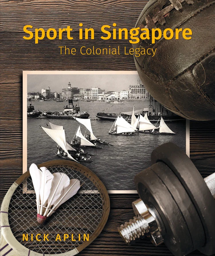 Sport in Singapore: The Colonial Legacy