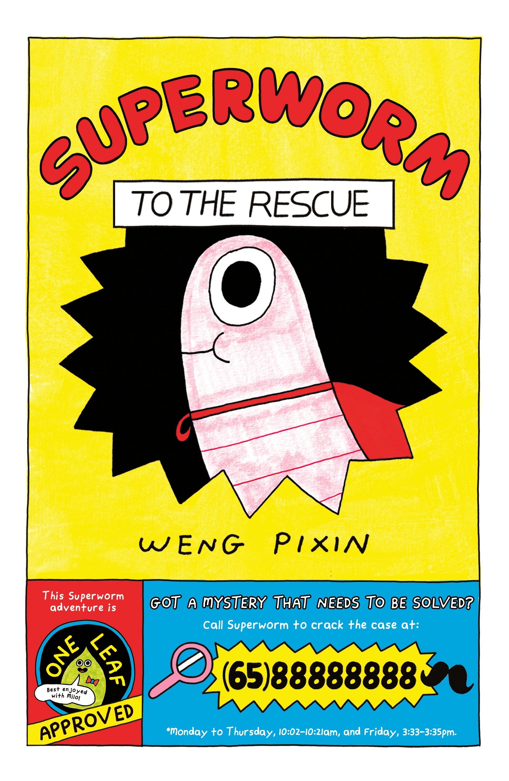 Superworm to the Rescue