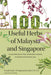 100 Useful Herbs of Malaysia & Singapore
