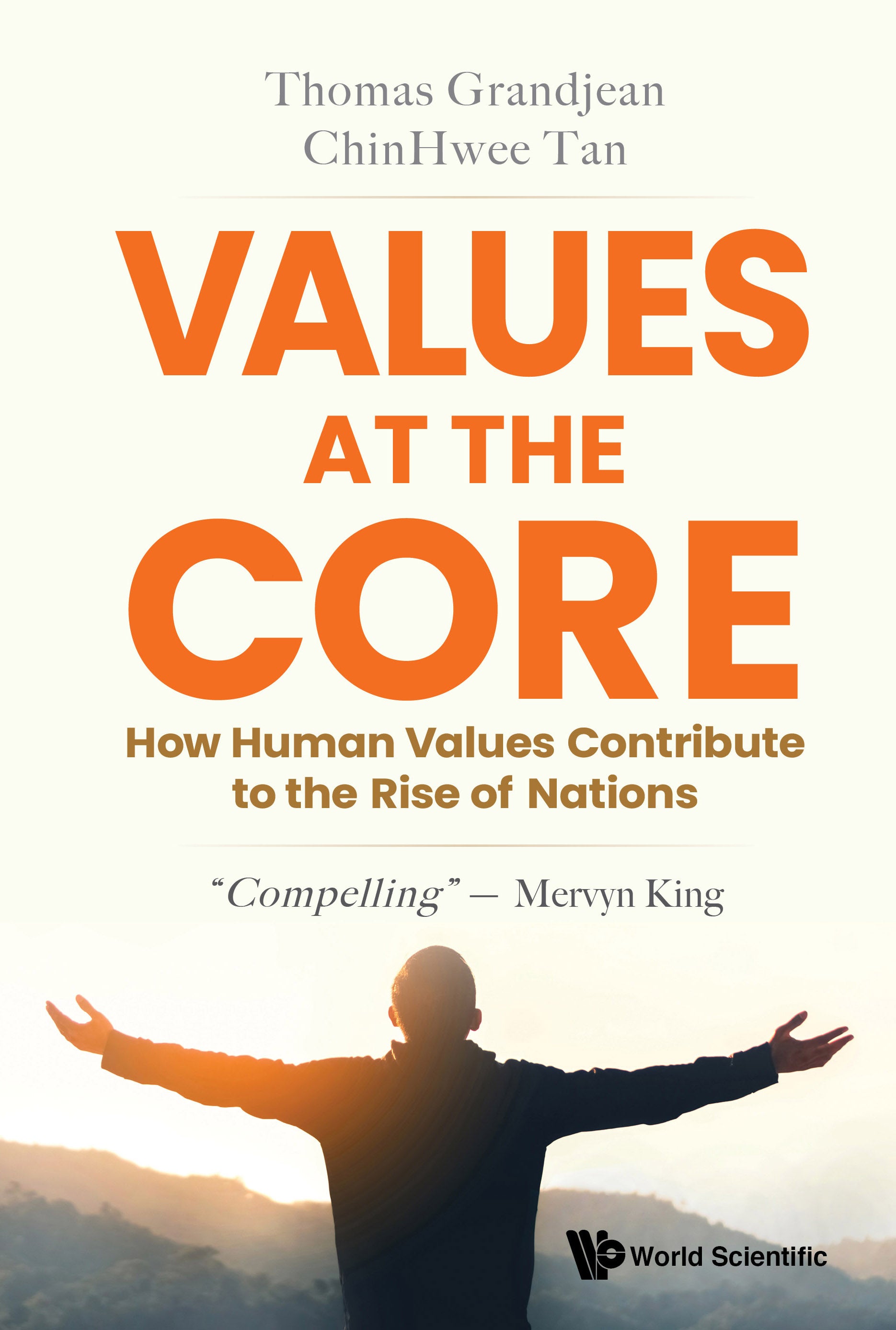 Values at the Core: How Human Values Contribute to the Rise of Nations