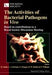The Activities of Bacterial Pathogens In Vivo