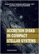 Accretion Disks in Compact Stellar Systems