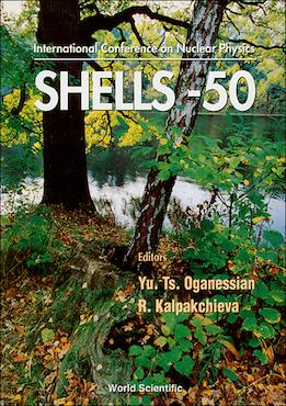 Nuclear Shells — 50 Years
