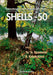 Nuclear Shells — 50 Years