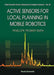 Active Sensors for Local Planning in Mobile Robotics