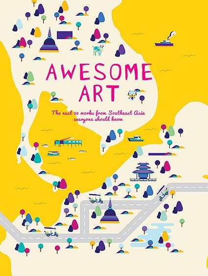 Awesome Art: The Next 20 Works from Southeast Asian Everyone Should Know