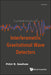 Fundamentals Of Interferometric Gravitational Wave Detectors