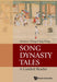 Song Dynasty Tales