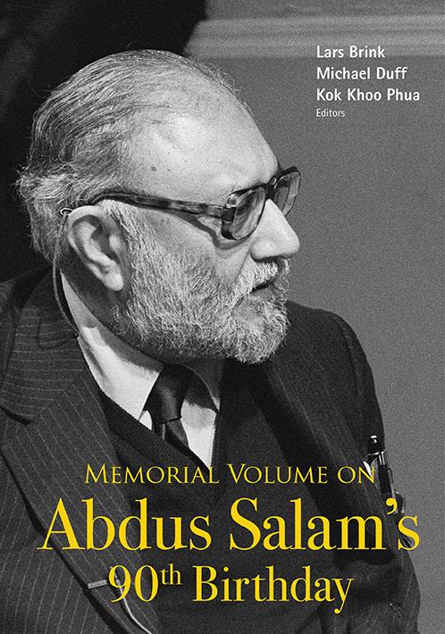 Memorial Volume On Abdus Salam's 90Th Birthday