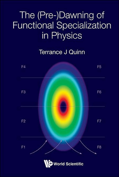 The (Pre-)Dawning Of Functional Specialization In Physics