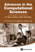Advances In The Computational Sciences