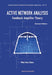 Active Network Analysis (Feedback Amplifier Theory)