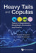 Heavy Tails and Copulas by Rustam Ibragimov and Artem Prokhorov
