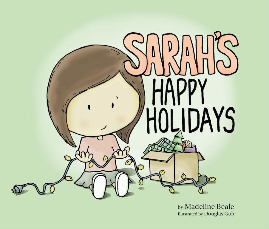 Sarah's Happy Holidays by Madeline Beale