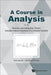A Course in Analysis