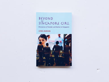 Beyond The Singapore Girl