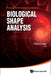 Biological Shape Analysis
