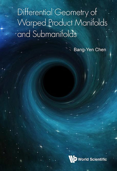 Differential Geometry of Warped Product Manifolds and Submanifolds