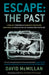 Escape the Past