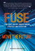 FUSE: Foresight-Driven, Understanding, Strategy and Education - Localbooks.sg