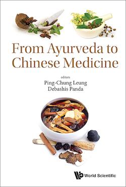 From Ayurveda to Chinese Medicine