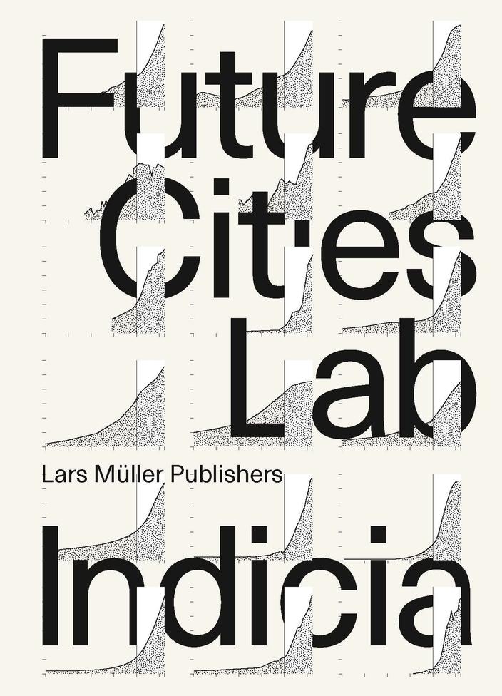 Future Cities Laboratory Indicia 01