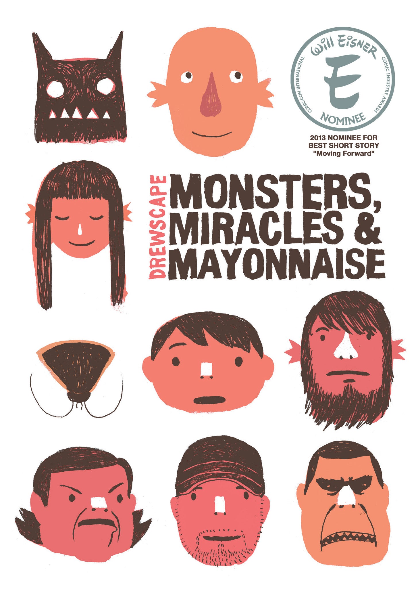 Monsters, Miracles & Mayonnaise