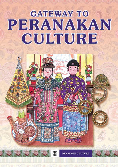 Gateway to Peranakan Culture - Localbooks.sg