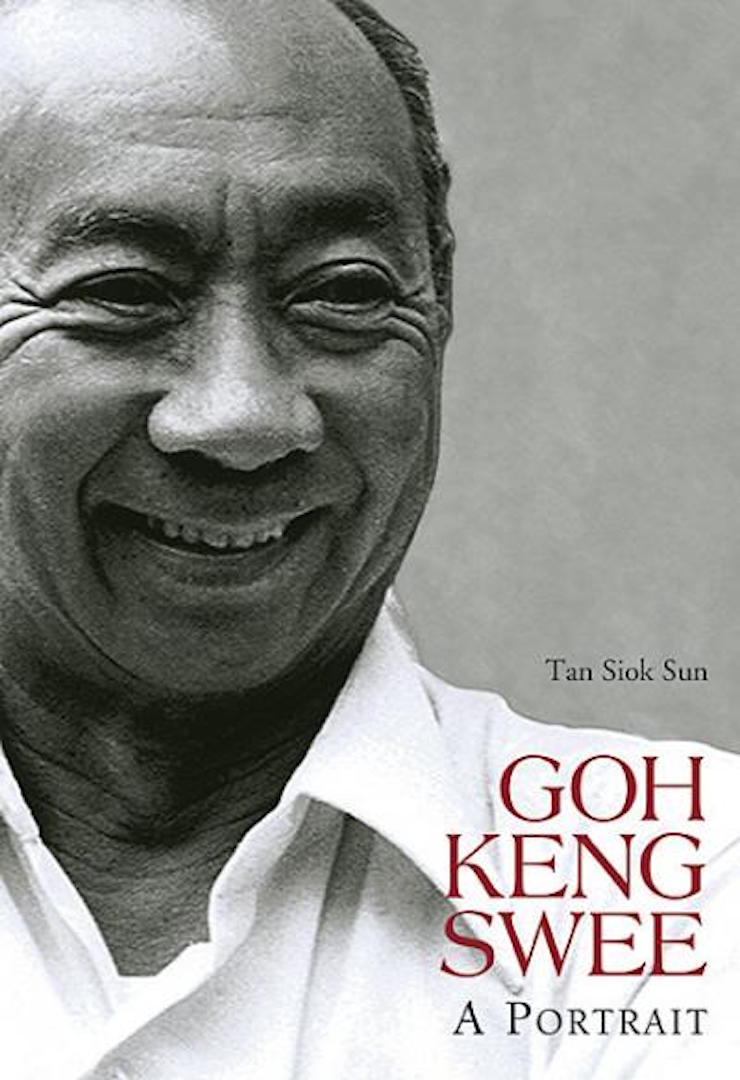 Goh Keng Swee: A Portrait