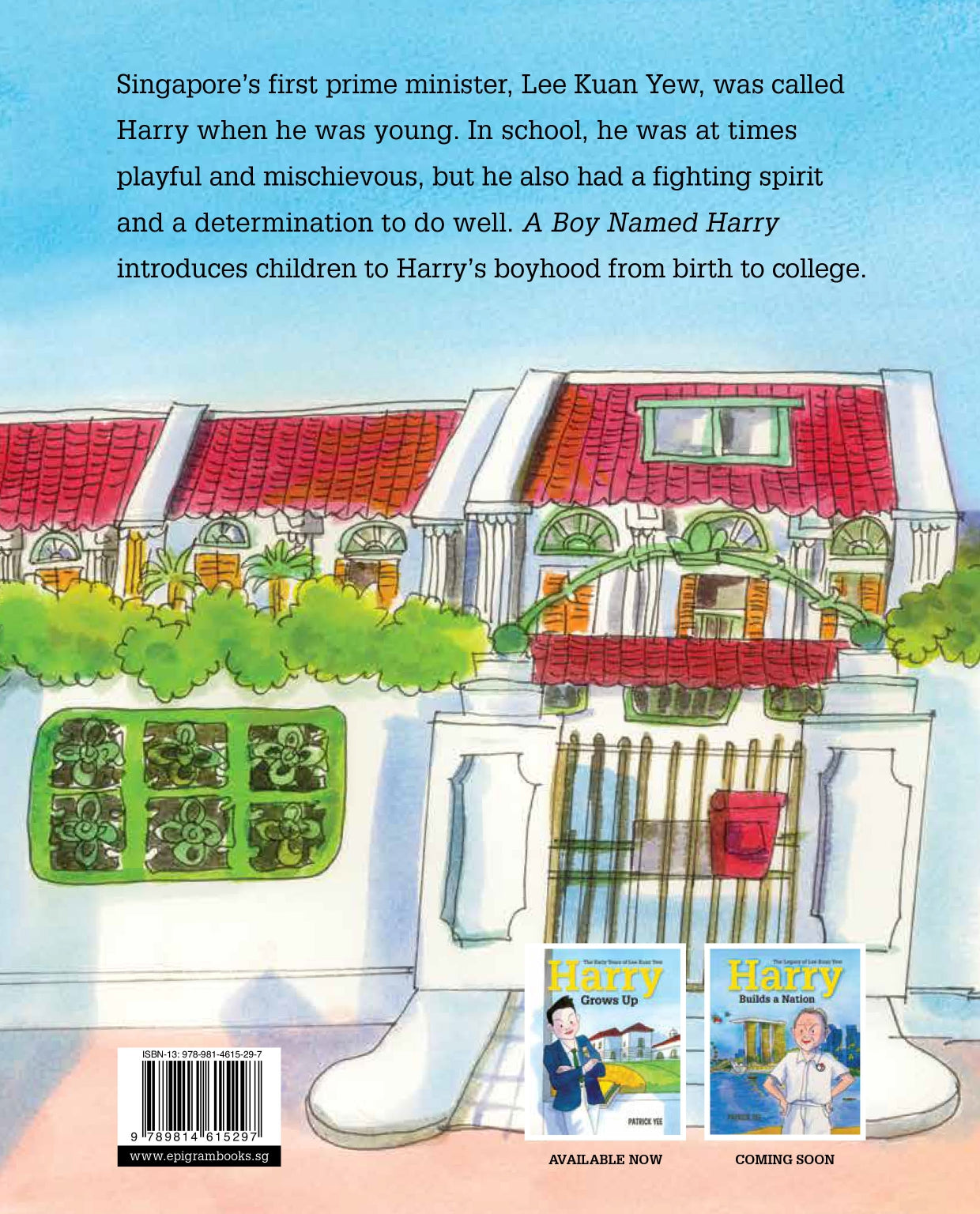A Boy Named Harry: The Childhood of Lee Kuan Yew (book 1)