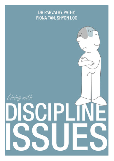 Living With: Discipline Issues