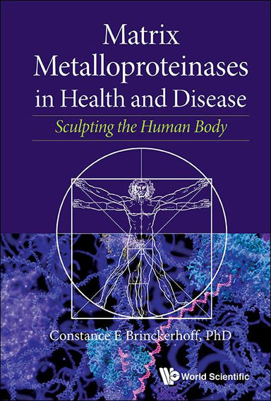 Matrix Metalloproteinases in Health and Disease