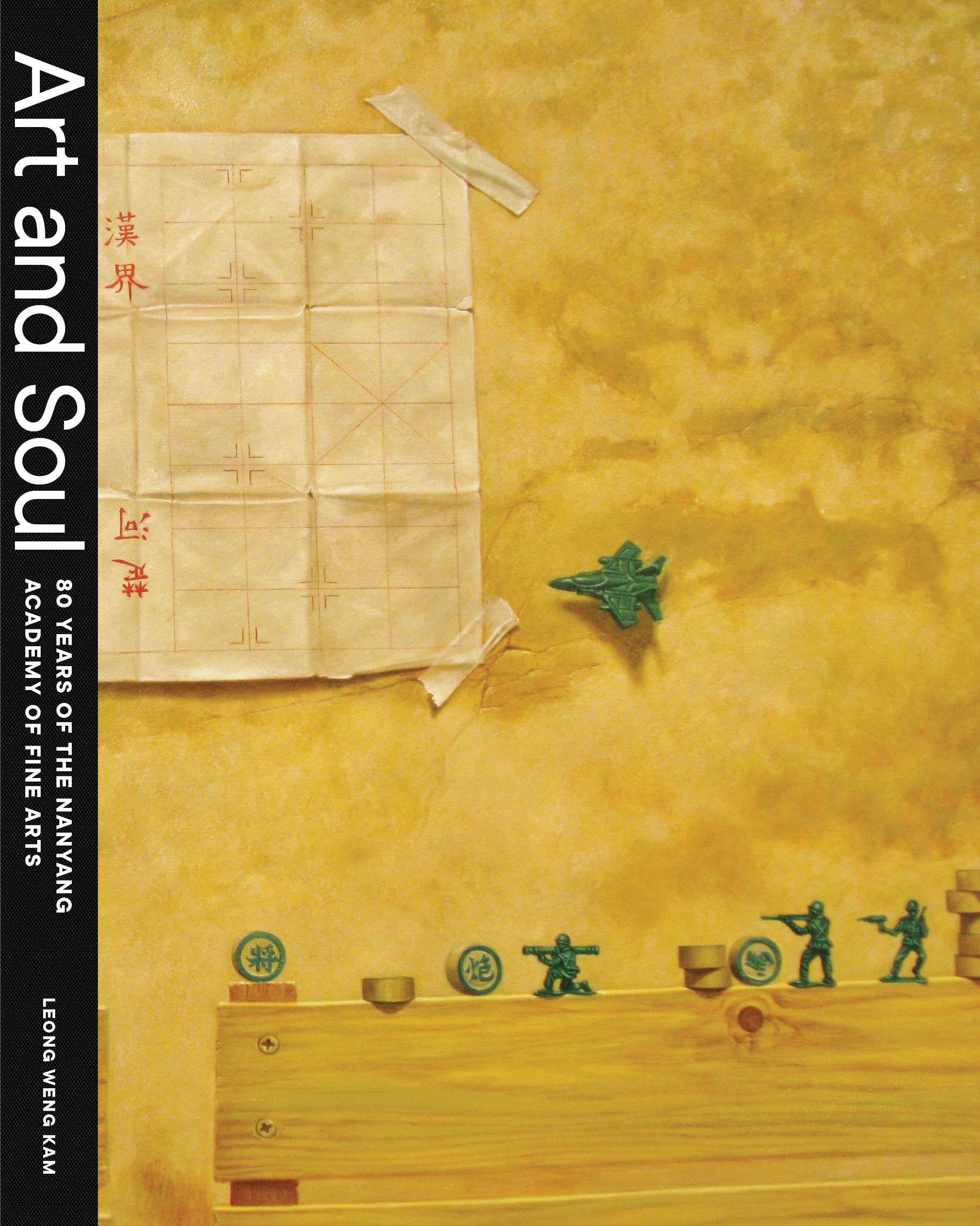 Art and Soul: 80 Years of the Nanyang Academy of Fine Arts