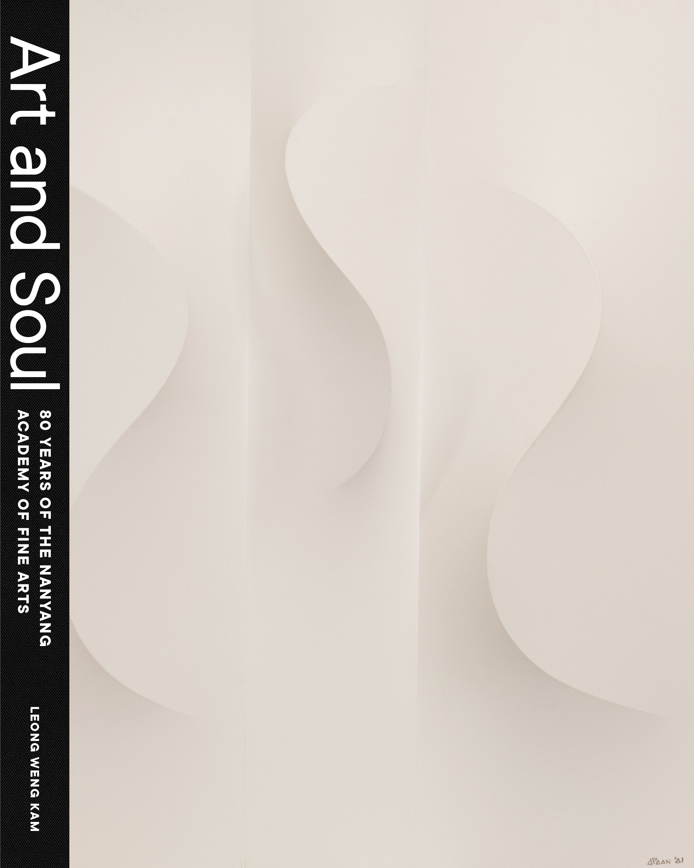 Art and Soul: 80 Years of the Nanyang Academy of Fine Arts
