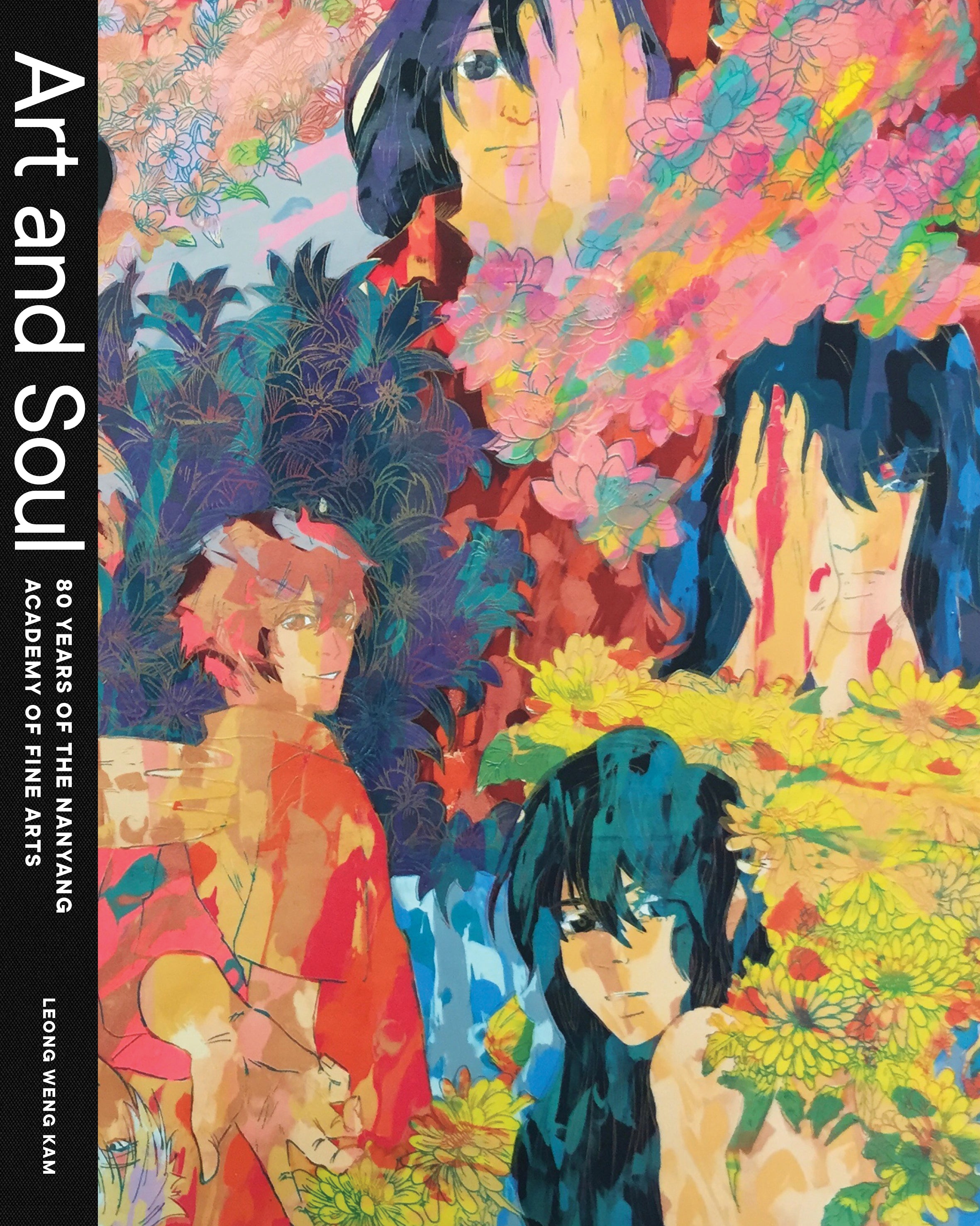 Art and Soul: 80 Years of the Nanyang Academy of Fine Arts