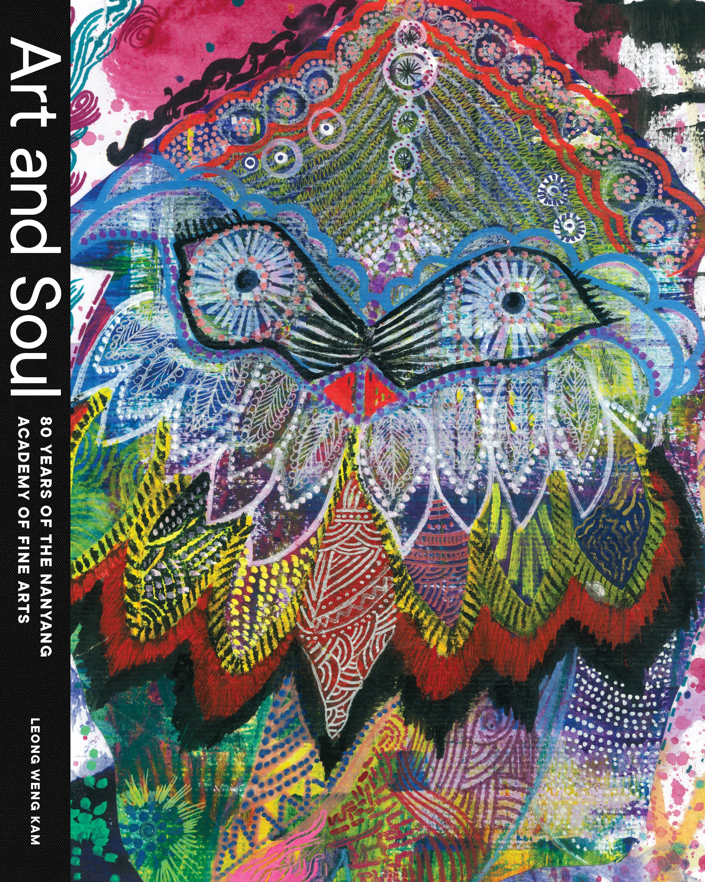 Art and Soul: 80 Years of the Nanyang Academy of Fine Arts