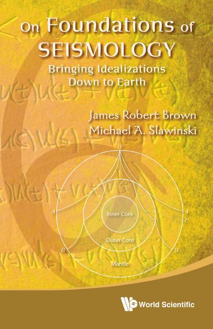 On Foundations of Seismology