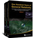 One Hundred Years of General Relativity