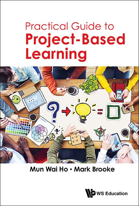 Practical Guide to Project-Based Learning
