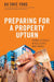 Preparing for a Property Upturn